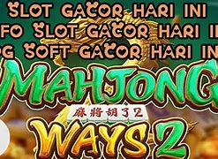 Slot Gacor Hari Ini Mahjong Ways 2 Info Slot Gacor Hari Ini Pg Soft Gacor Hari Ini